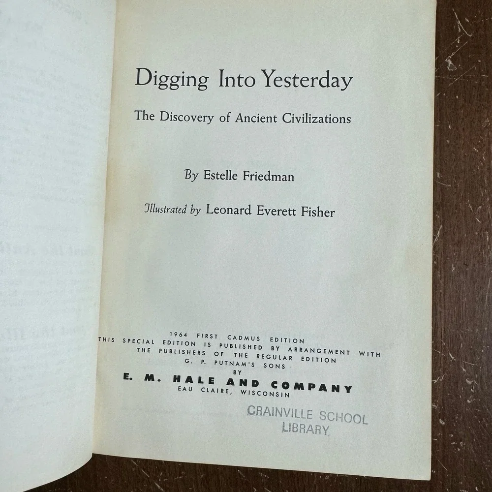 Digging‎ into Yesterday 1964 Estelle Friedman Illustrated Kids History hard back
